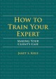 how to train your expert