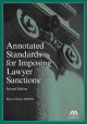 annotated-standards-for-imposing-lawyer-sactions