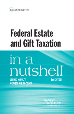 federal estate and gift taxation in a nutshell